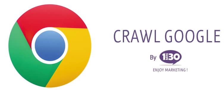 La définition du crawl Google